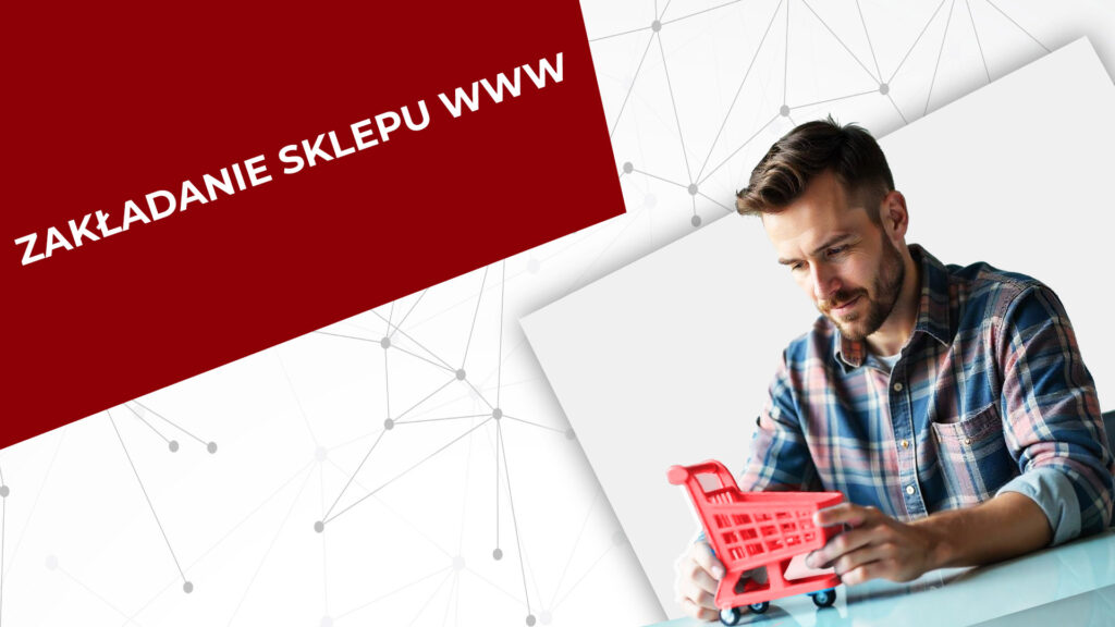 jak założyć sklep internetowy
